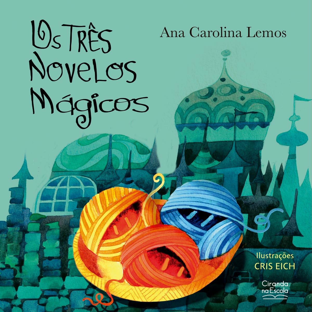 Os três novelos mágicos | Amazon.com.br
